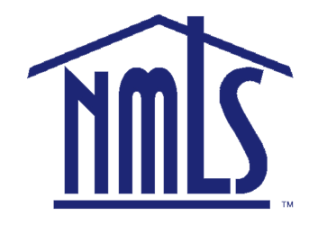 Nationwide Multistate Licensing System & Registry (NMLS)